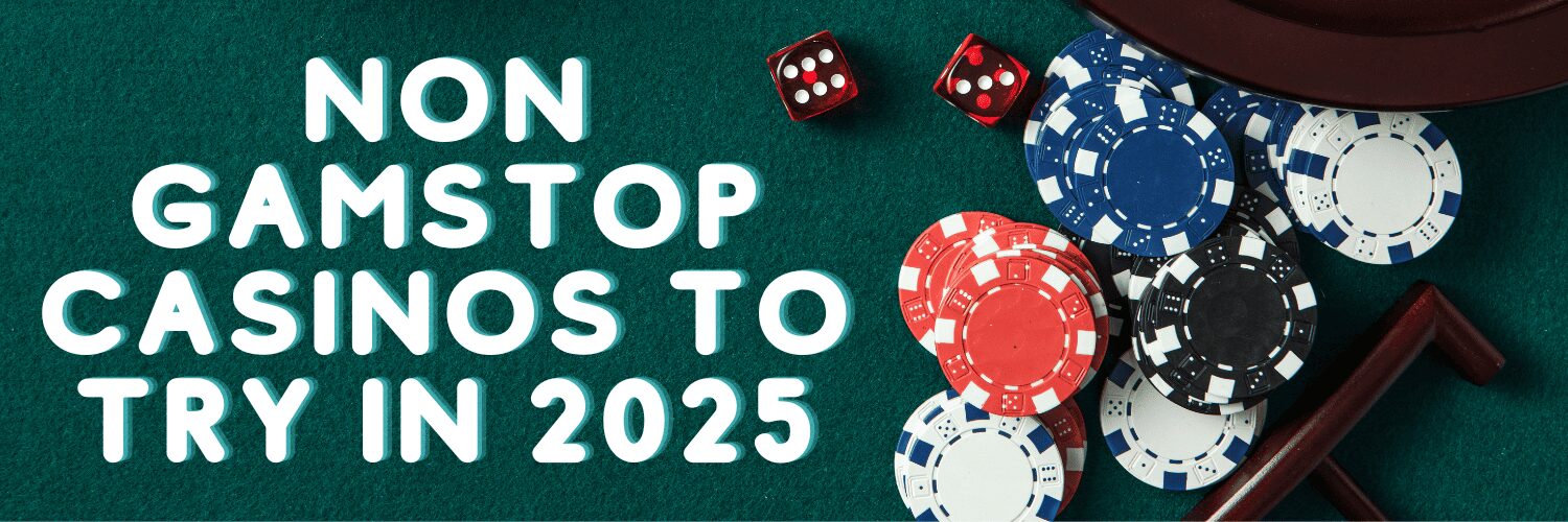 Explore the World of Casinos Not Registered on Gamstop -1830227717