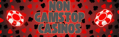 The Rise of Casinos Non Gamstop A New Era of Online Gaming